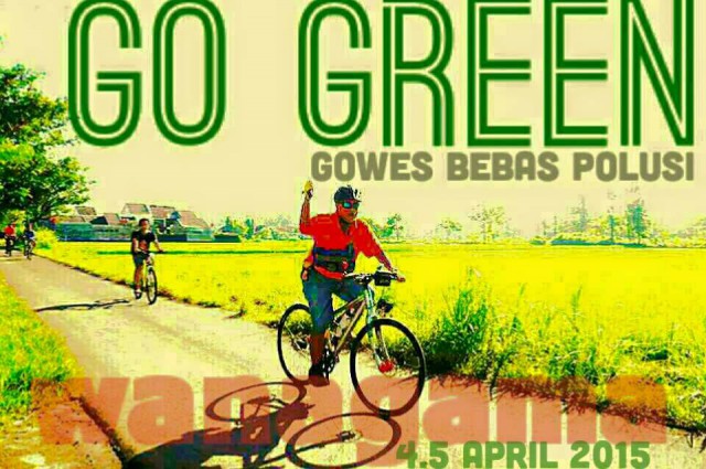 Go Green Wanagama 4-5 April 2015